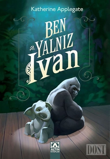 Ben Yalnız Ivan